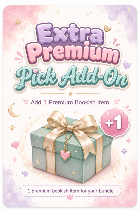 Extra Premium Pick Add-On | 1 Premium Bookish Item for the Bundle Boxes